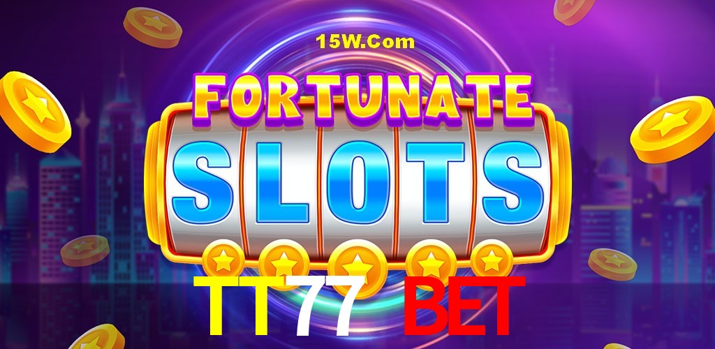 Statistics TT77 Bet